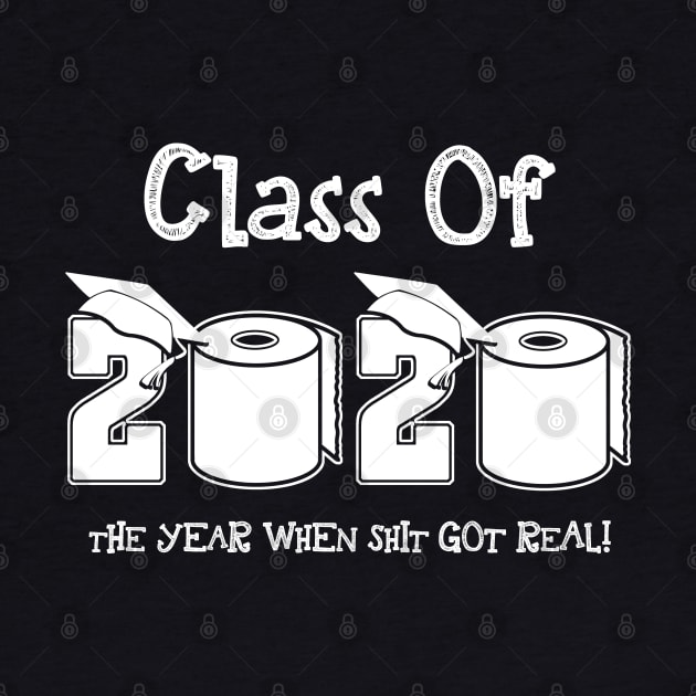 Funny Class Of 2020 Graduating Class In Quarantine School by neonatalnurse